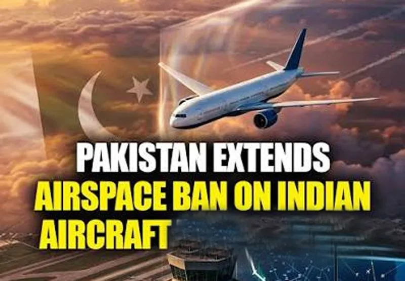 Pakistan extends airspace ban for Indian aircraft till Aug 23